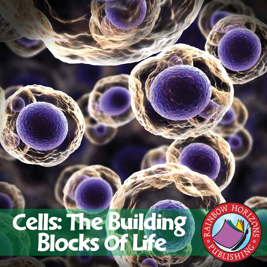 Cells: The Building Blocks of Life Gr. 7-8 - eBook