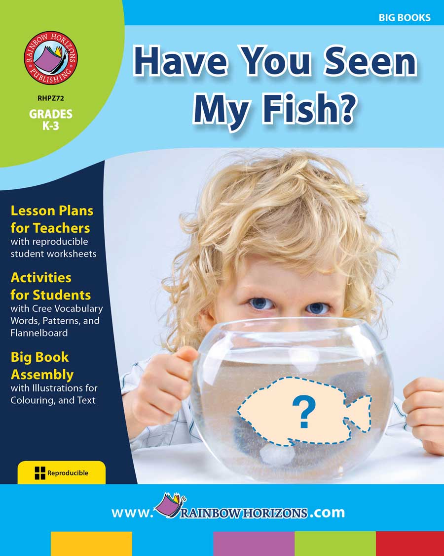 Big Book: Have You Seen My Fish? Gr. K-3 - print book