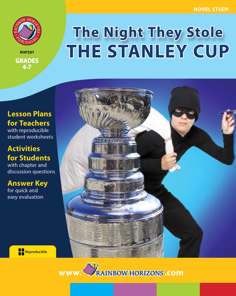 The Night They Stole The Stanley Cup (Novel Study) Gr. 4-7 - print book